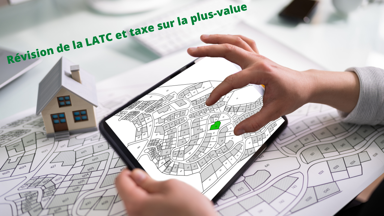 Révision de la LATC Vaud et taxe sur la plus-value immobilière>